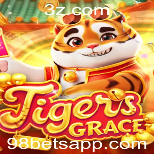 Descubra o Excitante Mundo de TigersGrace e o Conceito de 98 bet